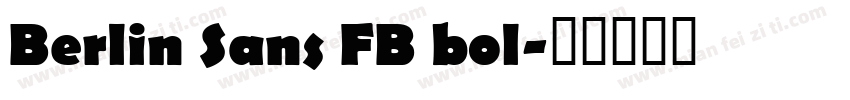 Berlin Sans FB bol字体转换